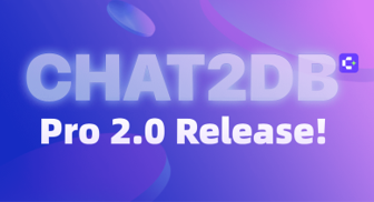 Chat2DB Pro 2.0 Release